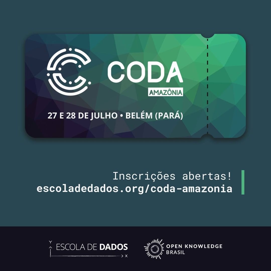 Coda Amazônia - 1ª Edição Regional de Conferência de Jornalismo de Dados e Métodos Digitais